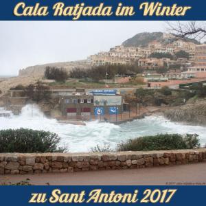 Cala Ratjada zu Sant Antoni im Januar 2017 - stürmische Brandung in der Cala Lliteras