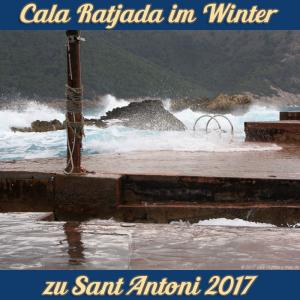 Cala Ratjada zu Sant Antoni im Januar 2017 - Wellengang in der Cala Lliteras