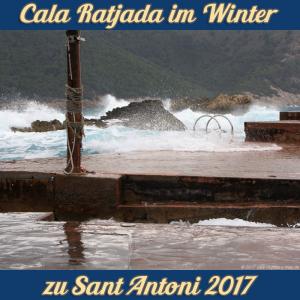 Cala Ratjada zu Sant Antoni im Januar 2017 - Wellengang in der Cala Lliteras